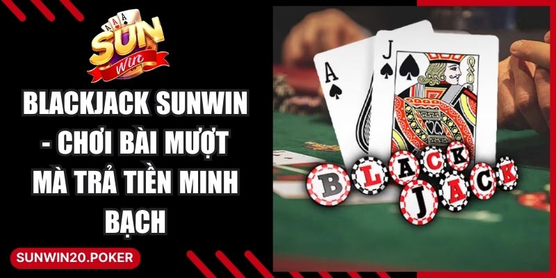 Blackjack Sunwin