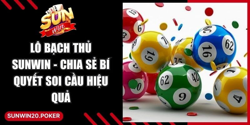 Lô Bạch Thủ Sunwin