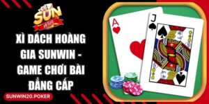 Xì Dách Hoàng Gia Sunwin